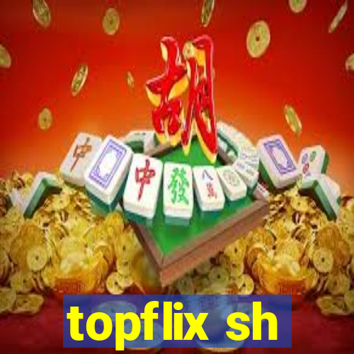 topflix sh